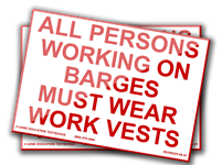 All Personnel Working on Barges Must Wear Work Vests. (7.75x4.5) 