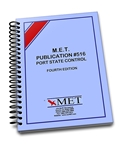 BK-0722 M.E.T. Publication 516, Port State Control, 4th Edition 