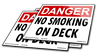 DANGER No Smoking On Deck 10x7 