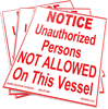 S-02 Notice. Unauthorized Persons Not Allowed On This Vessel (7.0x5.25) 